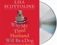Why my third husband will be a dog [the amazing adventures of an ordinary woman]  Cover Image