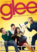 Glee The complete first season. Cover Image