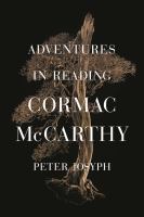 Adventures in reading Cormac McCarthy  Cover Image