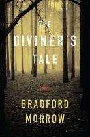 The diviner's tale : [a novel]  Cover Image