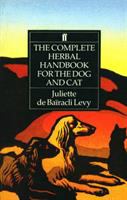 The complete herbal handbook for the dog and cat  Cover Image
