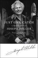 Just one catch : a biography of Joseph Heller  Cover Image