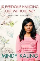 Is everyone hanging out without me? (and other concerns)  Cover Image