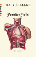 Frankenstein : O el moderno Prometeo  Cover Image