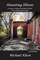 Haunting Illinois : a tourist's guide to the weird and wild places of the prairie state  Cover Image