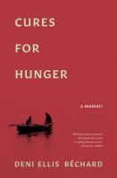 Cures for hunger : a memoir  Cover Image