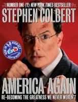 America again : re-becoming the greatness we never weren't  Cover Image