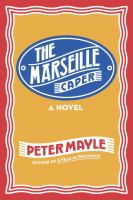The Marseille caper :  [a novel]  Cover Image
