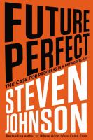Future perfect : the case for progress in a networked age  Cover Image