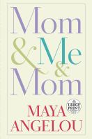 Mom & me & mom  Cover Image