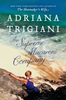 The Supreme Macaroni Company  : a novel  Cover Image