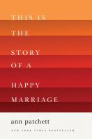 This is the story of a happy marriage  Cover Image