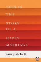 This is the story of a happy marriage Cover Image