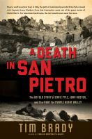 A death in San Pietro : the untold story of Ernie Pyle, John Huston, and the fight for Purple Heart Valley  Cover Image