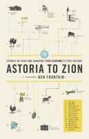 Astoria to Zion : 26 stories of risk and abandon from Ecotone's first decade  Cover Image