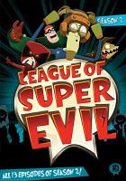 League of Super Evil. Season 2  Cover Image