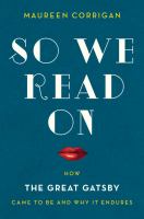 So we read on : how The Great Gatsby came to be and why it endures  Cover Image