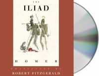 The Iliad [the Fitzgerald translation]  Cover Image