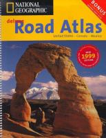National Geographic deluxe road atlas : United States, Canada, Mexico, 1999. Cover Image