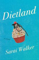 Dietland : [a novel]  Cover Image