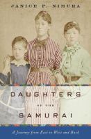 Daughters of the samurai : a journey from east to west and back  Cover Image