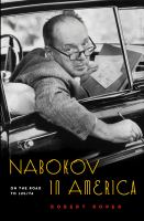 Nabokov in America : on the road to Lolita  Cover Image