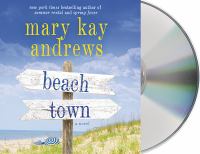 Beach town : a novel  Cover Image