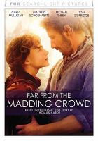 Far from the madding crowd  Cover Image