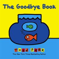 The goodbye book  Cover Image