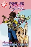 Fight like a girl. # 1, Learning curve  Cover Image