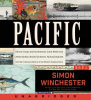 Pacific : silicon chips and surfboards, coral reefs and atom bombs, brutal dictators, fading empires, and the coming collision of the world's superpowers  Cover Image