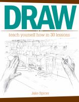 Draw : teach yourself how in 30 lessons  Cover Image