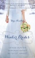 Winter brides : a year of weddings novella collection  Cover Image