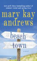 Beach town : [a novel] /  Cover Image