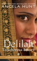 Delilah : treacherous beauty  Cover Image