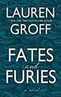 Fates and furies : a novel  Cover Image