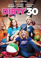 Dirty 30  Cover Image