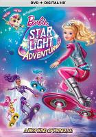 Barbie. Star light adventure  Cover Image