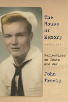 The house of memory : reflections on youth and war  Cover Image