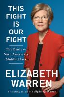 This fight is our fight : the battle to save America's middle class  Cover Image