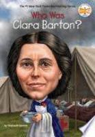 Who was Clara Barton?  Cover Image