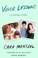 Voice lessons : a sisters story  Cover Image