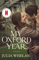 My Oxford year : a novel  Cover Image