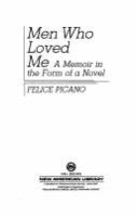 Men who loved me : a memoir in the form of a novel  Cover Image
