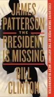 The President is missing : a novel  Cover Image