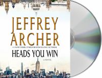 Heads you win : a novel  Cover Image