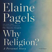 Why religion? : a personal story  Cover Image
