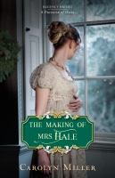 The making of Mrs. Hale Cover Image
