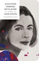 Slouching towards Bethlehem : essays  Cover Image