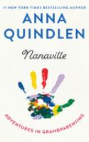 Nanaville : adventures in grandparenting  Cover Image